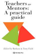 Teachers as Mentors: A Practical Guide