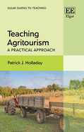 Teaching Agritourism: A Practical Approach