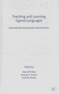 Teaching and Learning Signed Languages: International Perspectives and Practices