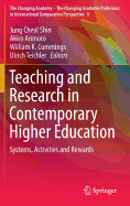 Teaching and Research in Contemporary Higher Education: Systems, Activities and Rewards