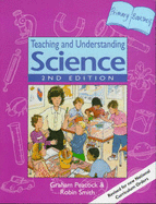 Teaching and Understanding Science