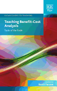 Teaching Benefit-Cost Analysis: Tools of the Trade
