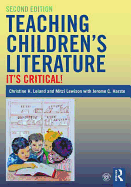 Teaching Children's Literature: It's Critical!