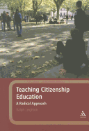 Teaching Citizenship Education: A Radical Approach