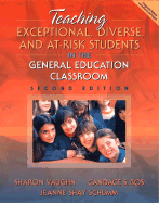 Teaching Exceptional, Diverse, and At-Risk Students in the General Education Classroom