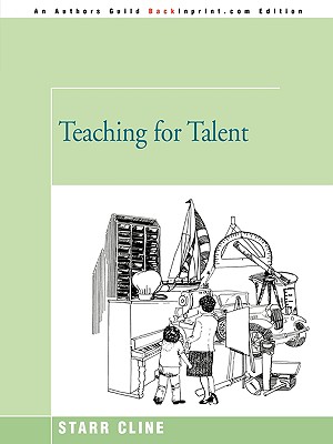 Teaching for Talent - Cline, Starr