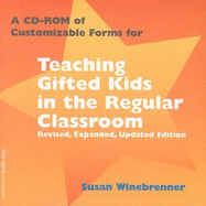 Teaching Gifted Kids in the Regular Clasroom - Susan Winebrenner