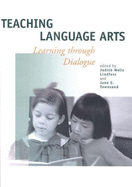 Teaching Language Arts: Learning Through Dialogue