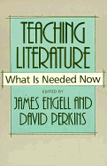 Teaching Literature: What Is Needed Now