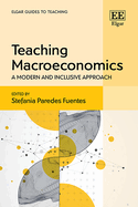 Teaching Macroeconomics: A Modern and Inclusive Approach