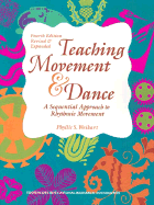 Teaching Movement & Dance: A Sequential Approach to Rhythmic Movement