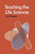 Teaching of the Life Sciences