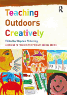 Teaching Outdoors Creatively