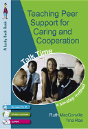 Teaching Peer Support for Caring and Cooperation: A Six-Step Method: Talk Time