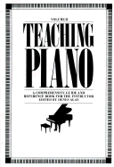 Teaching Piano: (Two-Volume Set)