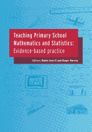 Teaching Primary School Mathematics and Statistics: Evidence-based Practice