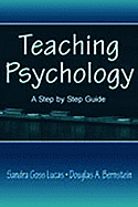 Teaching Psychology: A Step by Step Guide