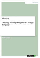 Teaching Reading in English as a Foreign Language