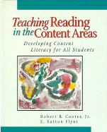 Teaching Reading in the Content Area: Developing Content Literacy for All Students