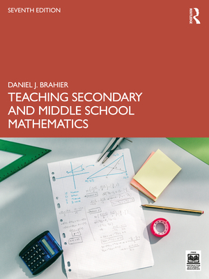 Teaching Secondary and Middle School Mathematics - Brahier, Daniel J