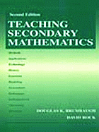 Teaching Secondary Mathematics 2nd - Brumbaugh, Douglas K, and Rock, David, Dr.