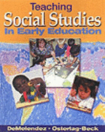 Teaching Social Studies in Early Education - DeMelendez, Wilma