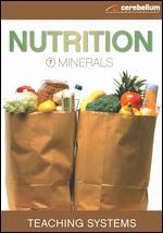 Teaching Systems: Nutrition Module 7 - Minerals