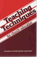 Teaching Techniques: Revitalizing Methodology