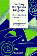 Teaching the Spoken Language - Brown, Gillian, and Yule, George