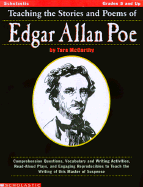 Teaching the Stories and Poems of Edgar Allan Poe - McCarthy, Tara
