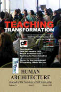 Teaching Transformation: Contributions from the January 2008 Annual Conference on Teaching for Transformation, UMass Boston