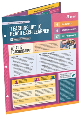 Teaching Up to Reach Each Learner (Quick Reference Guide) - Tomlinson, Carol Ann