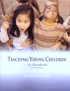 Teaching Young Children: An Introduction - Henniger, Michael L