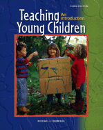 Teaching Young Children: An Introduction - Henniger, Michael L.