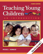 Teaching Young Children: An Introduction - Henniger, Michael L