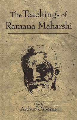 Teachings of Ramana Maharshi - Osborne, Arthur