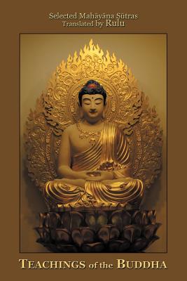 Teachings of the Buddha - Rulu
