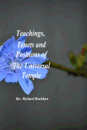 Teachings, Tenets and Positions of the Universal Temple