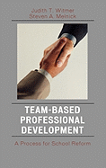 Team-Based Professional Development: A Process for School Reform