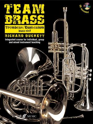 Team Brass: Trombone/Euphonium (Bass Clef) - Duckett, Richard (Composer)