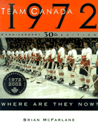Team Canada 1972: Where Are They Now?