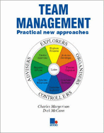 Team Management: Practical New Approaches