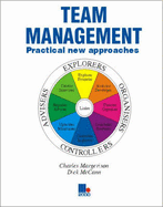 Team Management: Practical New Approaches - Margerison, Charles J., and McCann, Dick