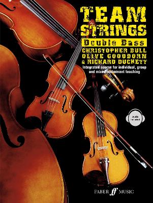 Team Strings: Double Bass - Bull, Christopher, and Duckett, Richard, and Goodborn, Olive