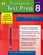 Teamwork Test Prep Grade 8 Reading