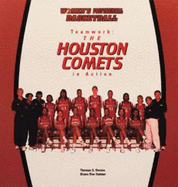 Teamwork: The Houston Comets in Action