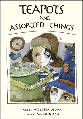Teapots and Assorted Things - Ross, Warren