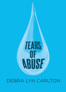 Tears of Abuse