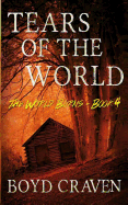 Tears of the World: A Post-Apocalyptic Story