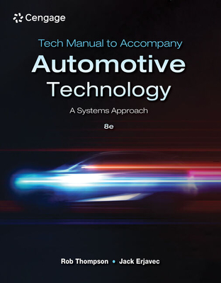 Tech Manual for Thompson/Erjavec's Automotive Technology: A Systems Approach - Thompson, Rob, and Erjavec, Jack